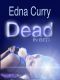 [Lacey Summers, PI Mysteries 03] • Dead In Bed